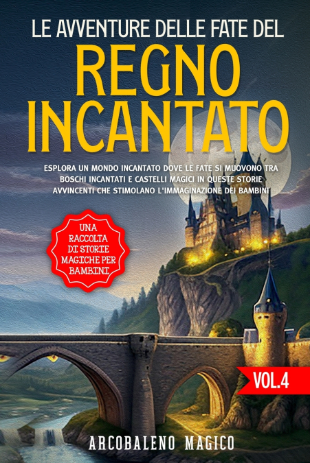 Le avventure delle fate del regno incantato