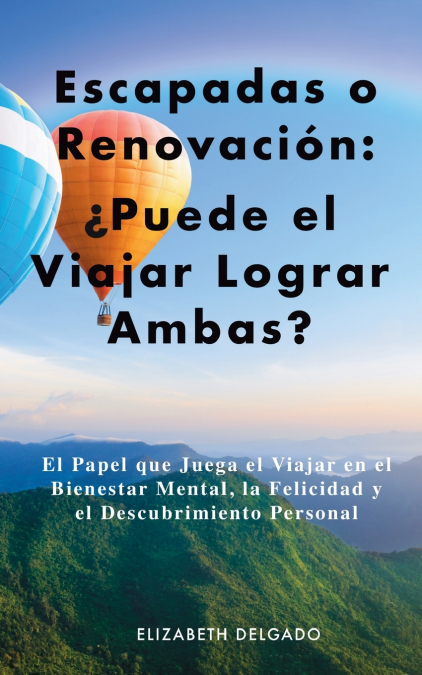 Escapadas o Renovación