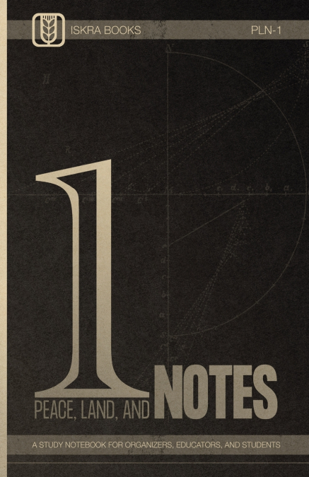 Peace, Land, and Notes