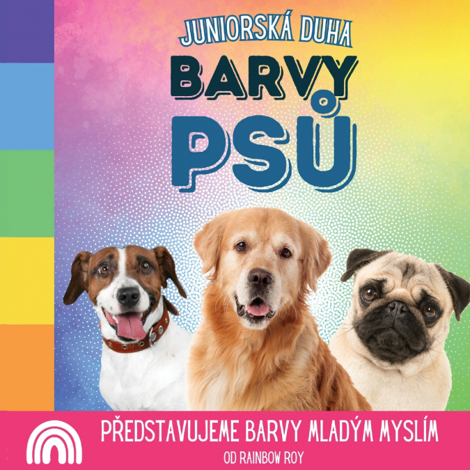 Juniorská Duha, Barvy Psů