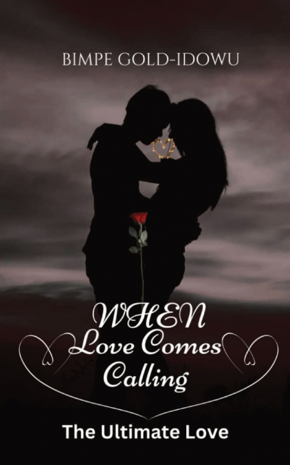 When  Love Comes Calling