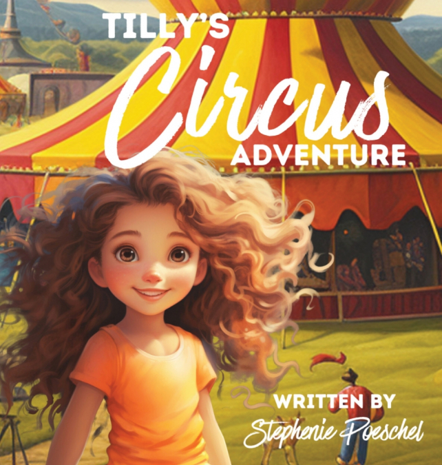 Tilly’s Circus Adventure
