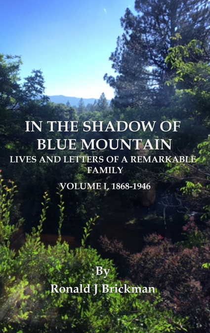 IN THE SHADOW OF BLUE MOUNTAIN