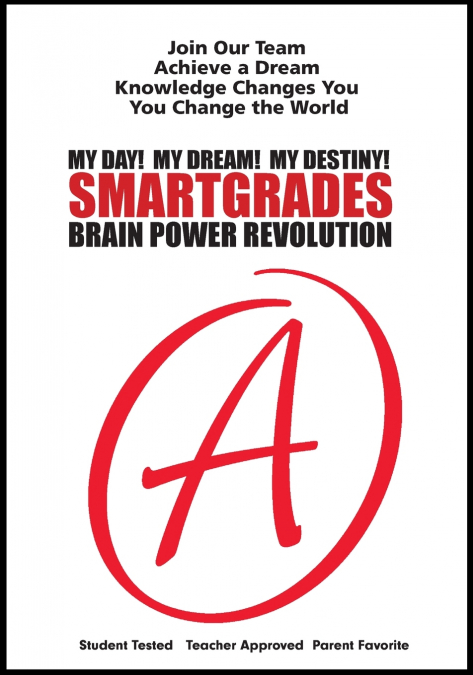 SMARTGRADES MY DAY! MY DREAM! MY DESTINY! Homework  Planner and Self-Care Journal (100 Pages)