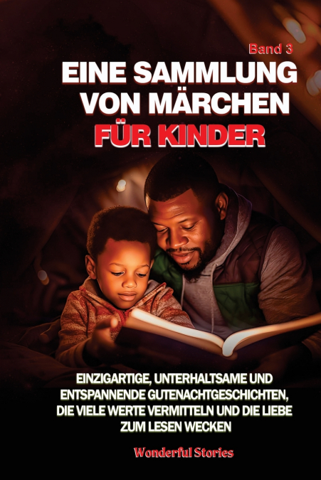 Eine Sammlung von Märchen für Kinder. (Band 3)