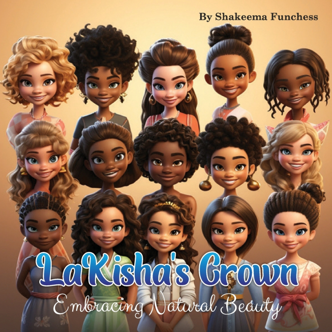 LaKisha’s Crown