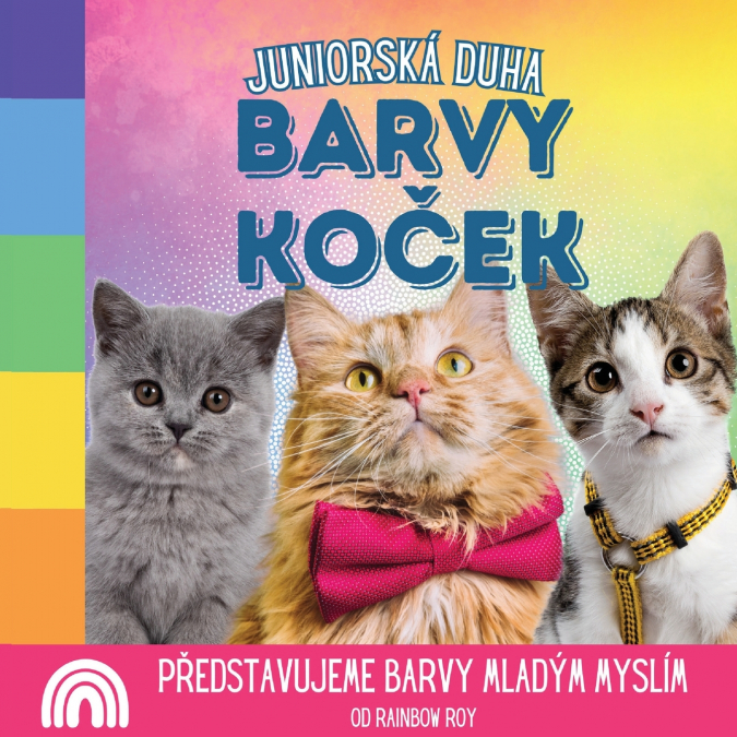 Juniorská Duha, Barvy Koček