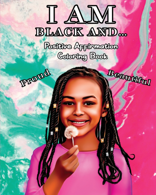 I AM BLACK AND...