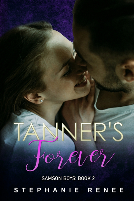 Tanner’s Forever