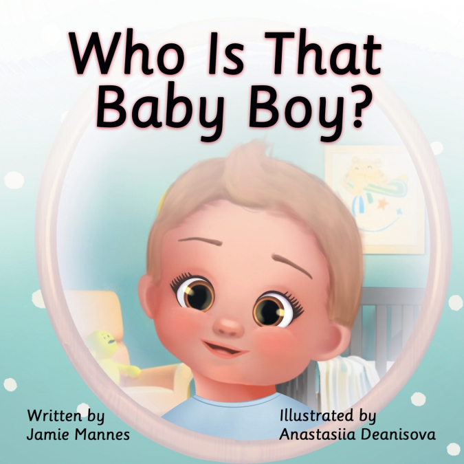 Who’s That Baby Boy?