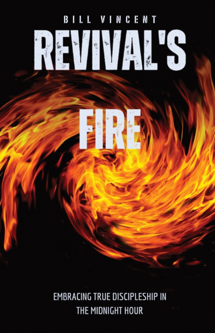 Revival’s Fire