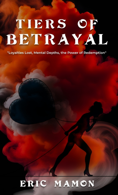 Tiers Of Betrayal
