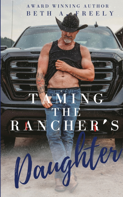 Taming The Rancher’s Daughter