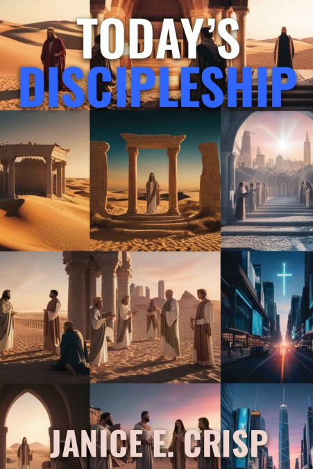 Today’s Discipleship