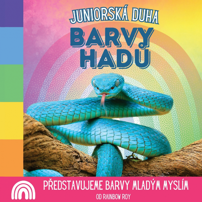 Juniorská Duha, Barvy Hadů