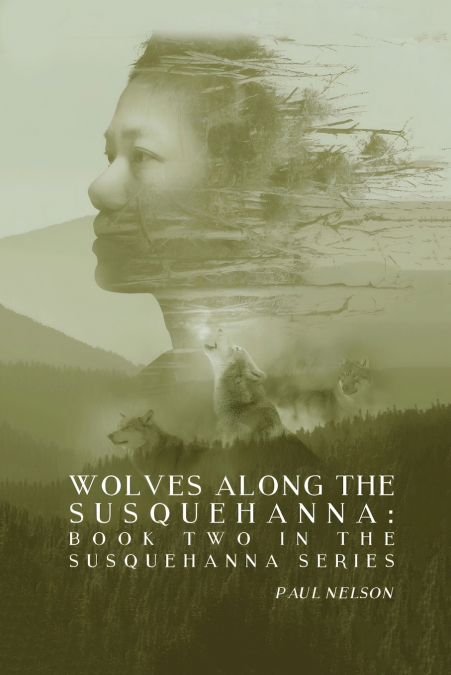 Wolves Along the Susquehanna