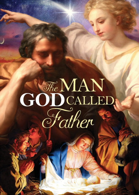 The Man God Called Father