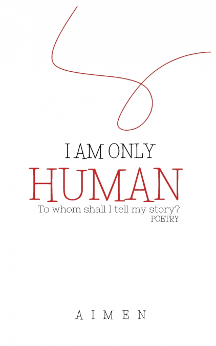 I’m Only Human