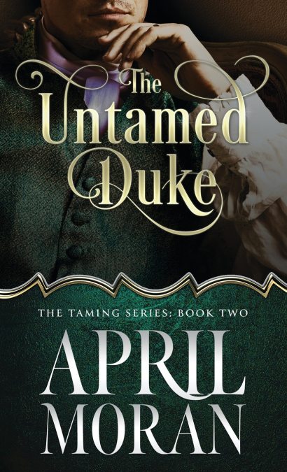 The Untamed Duke