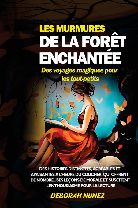 LES MURMURES DE LA FORÊT ENCHANTÉE  Des voyages magiques pour les tout-petits