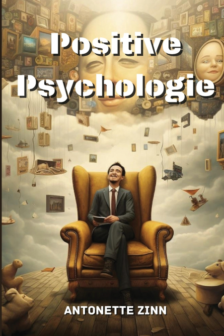 Positive Psychologie