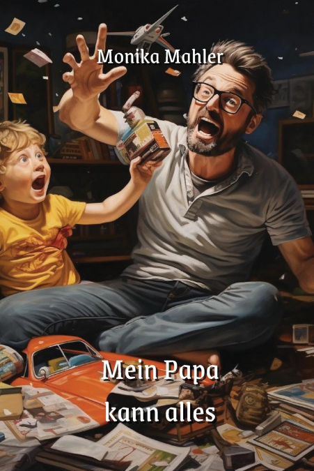 Mein Papa kann  alles
