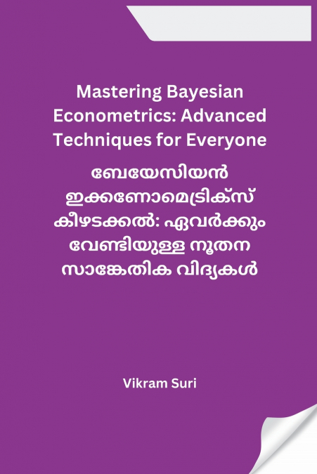 Mastering Bayesian Econometrics