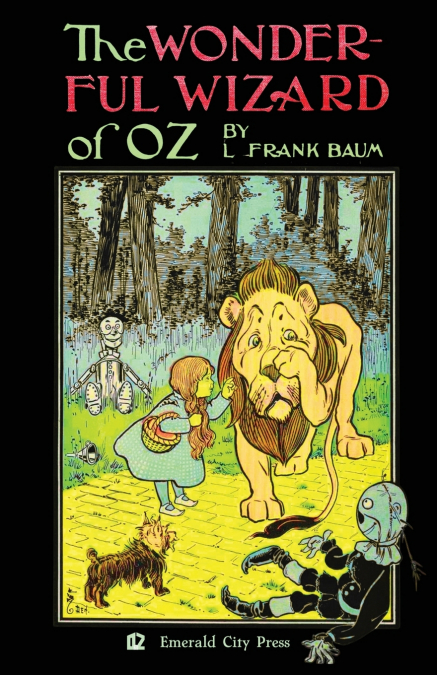 The Wonderful Wizard of Oz (Wicked Edition on Black Pages)