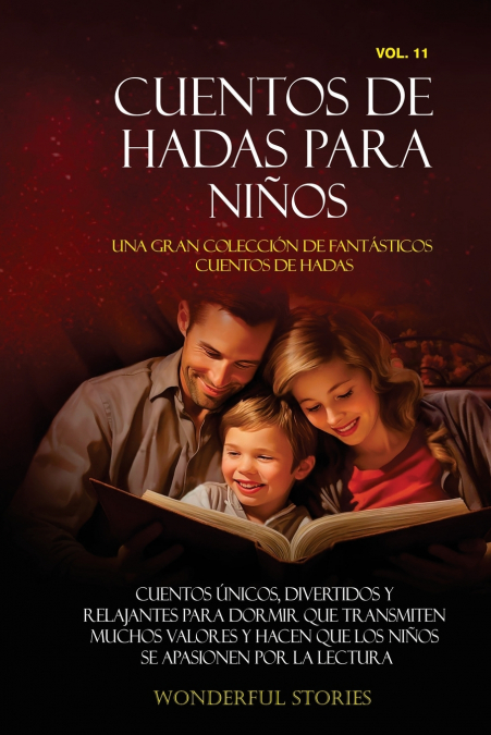 Cuentos de hadas para niños Una gran colección de fantásticos cuentos de hadas. (Vol. 11)