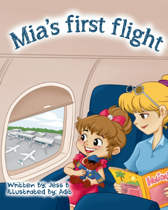 Mia’s First Flight