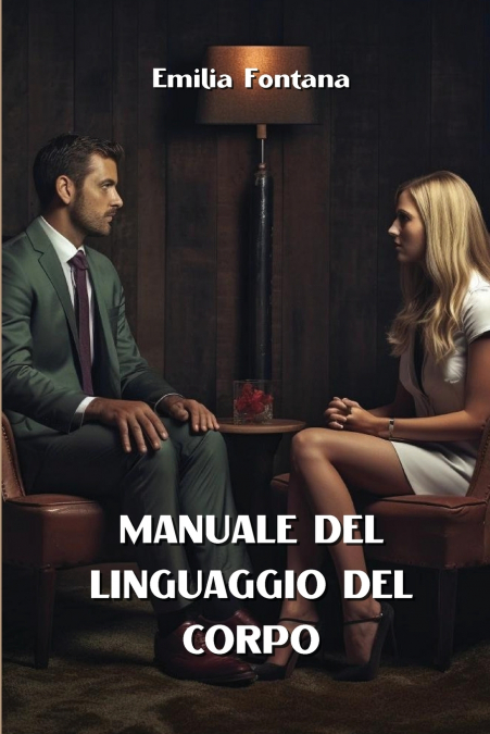 MANUALE DEL LINGUAGGIO DEL CORPO