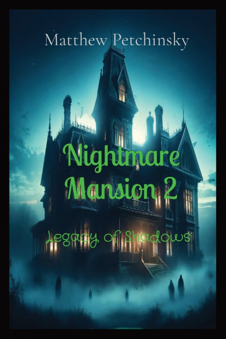 Nightmare Mansion 2