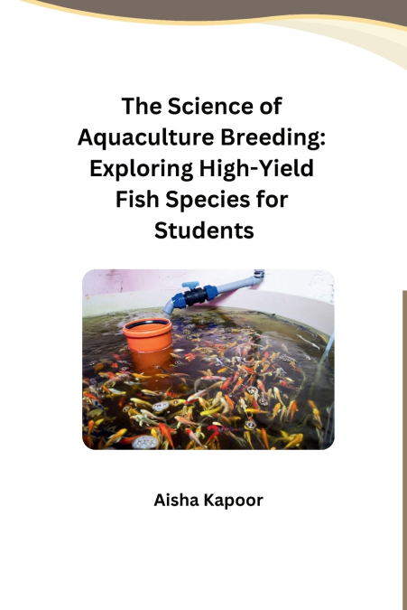 The Science of Aquaculture Breeding