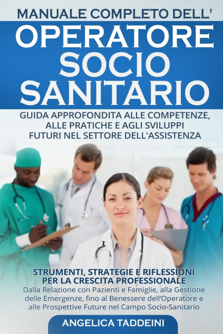 Manuale Completo dell’Operatore Socio-Sanitario