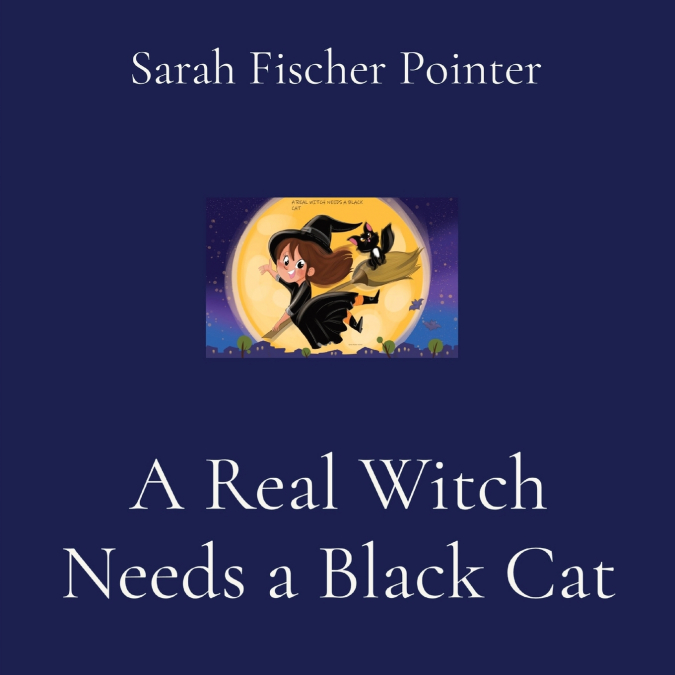A Real Witch Needs a Black Cat