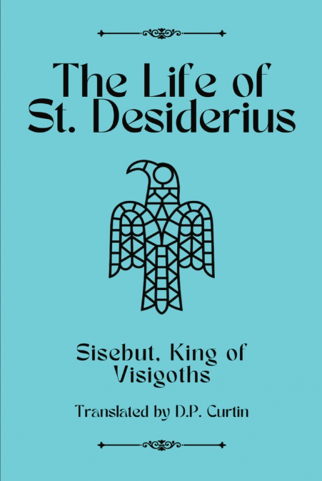 The Life of St. Desiderius