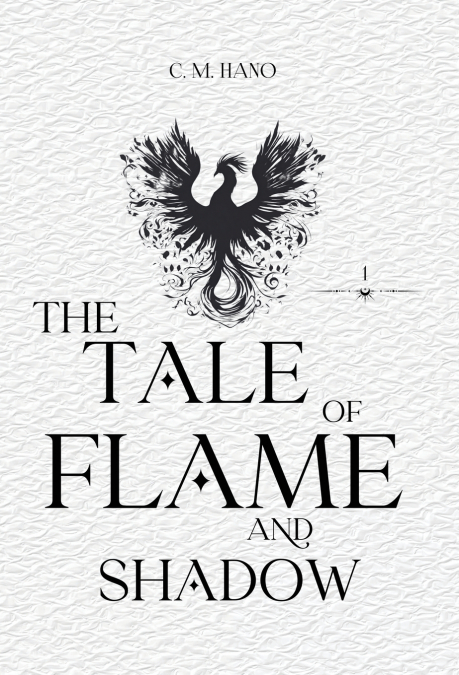 The Tale Of Flame And Shadow
