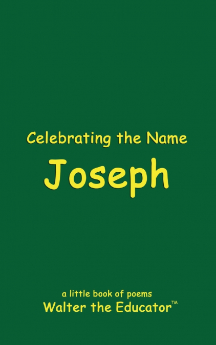 Celebrating the Name Joseph
