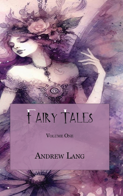 Fairy Tales, Book One
