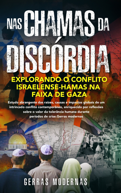 Nas chamas da discórdia