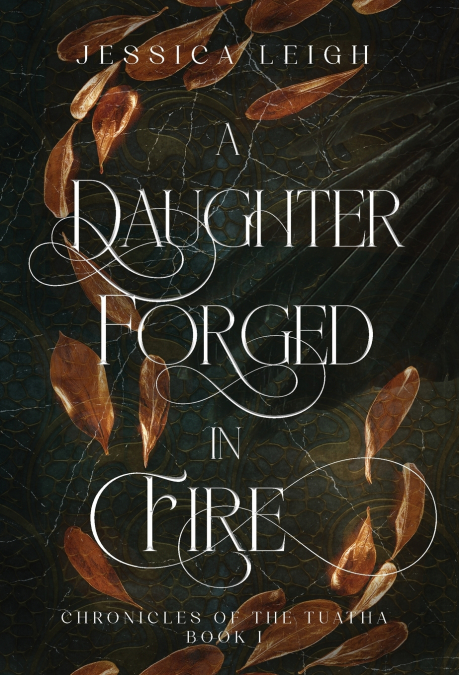 A Daughter Forged in Fire - Special Edition