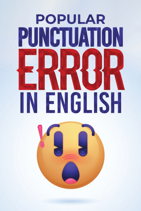Popular Punctuation Error in English