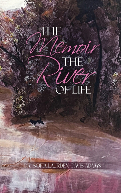 The Memoir The River Of Life