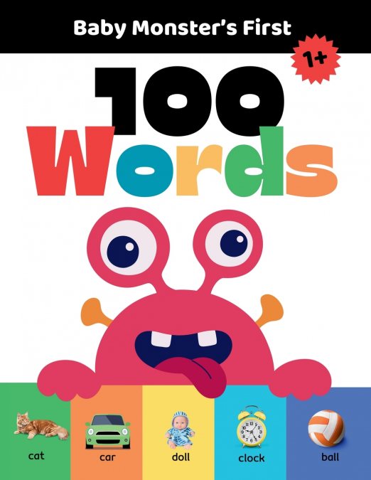 Baby Monster’s First 100 Words