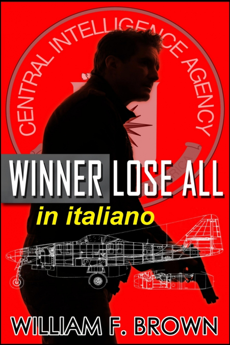 Winner Lose All, in italiano