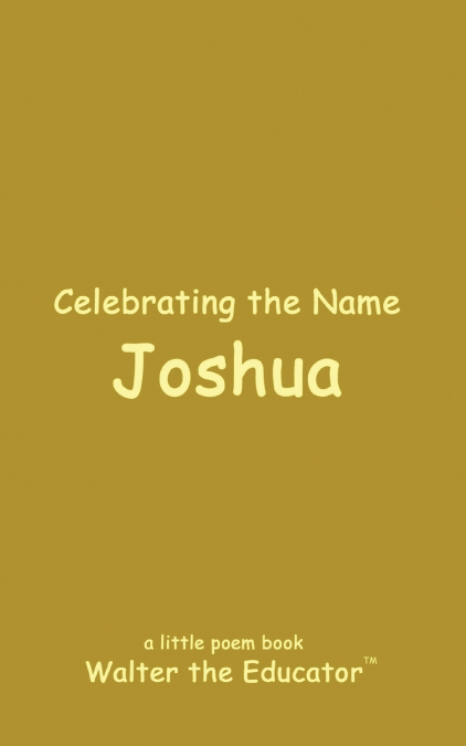 Celebrating the Name Joshua