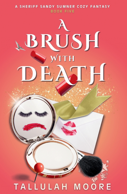 A BRUSH WITH DEATH