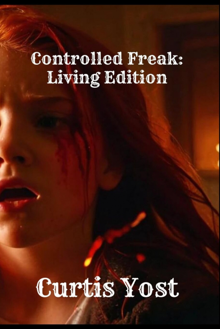 Controlled Freak