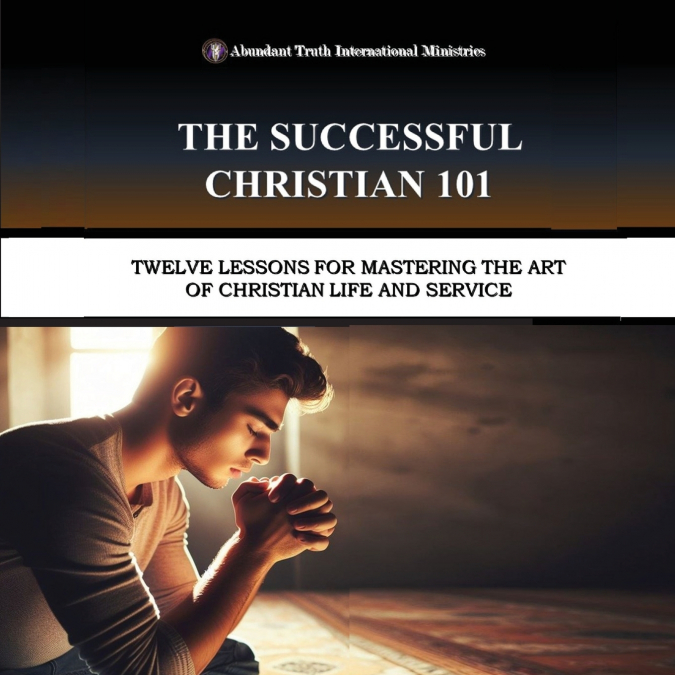 The Successful Christian 101