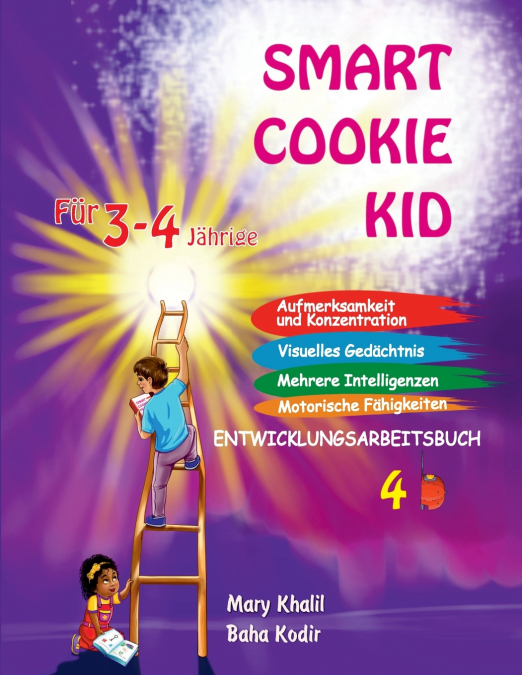 Smart Cookie Kid Für 3-4-Jährige Aufmerksamkeit und Konzentration Visuelles Gedächtnis Mehrere Intelligenzen Motorische Fähigkeiten Entwicklungsarbeitsbuch 4B